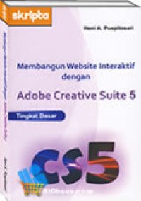 Membangun Website Interaktif dengan Adobe Creative Suite 5 Tingkat Dasar