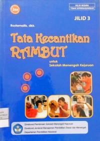 Image of Tata Kecantikan Rambut: untuk Sekolah Menengah Kejuruan Jilid 3