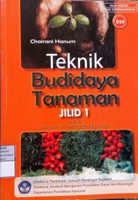 Image of Teknik Budidaya Tanaman Jilid 1