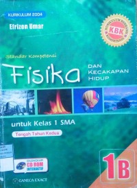 Fisika dan Kecakapan Hidup: Untuk Kelas 1 SMA
