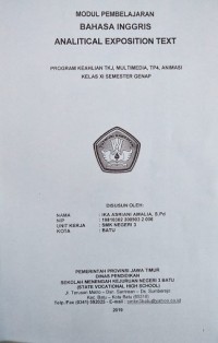 Image of Analitical Exposition Text: Modul Pembelajaran Bahasa Inggris Program Keahlian TKJ, Multimedia, TP4, Animasi Kelas XI Semester Genap