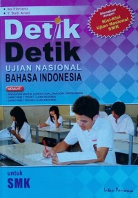 Detik-detik Ujian Nasional Bahasa Indonesia