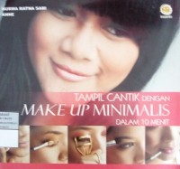 Image of Tampil Cantik dengan Make Up Minimalis dalam 10 Menit