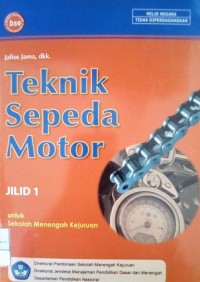 Image of Teknik Sepeda Motor: untuk Sekolah Menengah Kejuruan Jilid 1