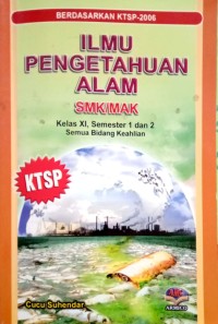 Image of Ilmu Pengetahuan Alam SMK/MAK Kelas XI, Semester 1 dan 2