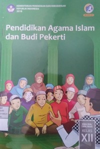 Image of Pendidikan Agama Islam dan Budi Pekerti: SMA/MA/SMK/MAK Kelas XII  Kurikulum 2013 edisi revisi 2018