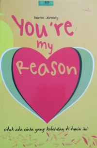 You're My Reason