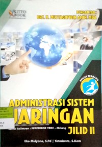 Administrasi Sistem jaringan: SMK/MAK jilid 2