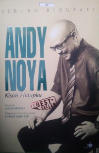 Image of Sebuah Biografi Andy F. Nova: Kisah Hidupku