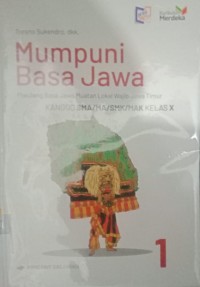 Image of Mumpuni Basa Jawa Kanggo SMK/MA Kelas 10 KURMER
