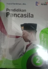 Image of Pendidikan Pancasila dan Kewarganegaraan Kelas XI KURMER