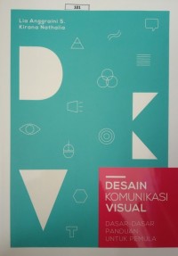Image of Desain Komunikasi Visual: Dasar-dasar Panduan untuk Pemula