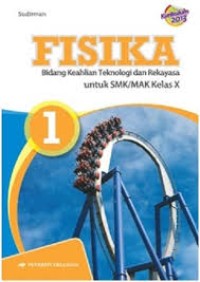 Image of Fisika: Bidang Keahlian Teknologi dan Rekayasa untuk SMK/SMK Kelas X