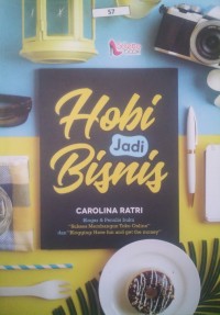 Hobi Jadi Bisnis