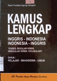 Image of Kamus Lengkap Inggris Indonesia. Indonesia Inggris untuk pelajar mahasiswa dan umum
