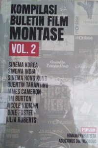 Image of Kompilasi Buletin Film Motase vol.2: Sinema Korea, Sinema India, Sinema Hongkong, Quentin Tarantino, James Cameron, Rim Burton, Nicole Kidman, Jodie Foster, Julia Roberts