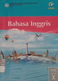 Image of Bahasa Inggris: SMA/MA/SMK/MAK Kelas X