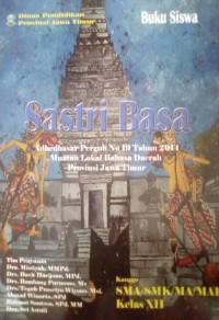 Sastri Basa: Kanggo SMA/SMK/MA/MAK Kelas XII