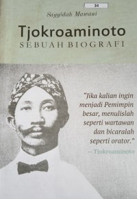 Image of Tjokroaminoto: Sebuah Biografi