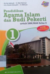 Pendidikan agama Islam dan Budi Pekerti: untuk SMK/MAK Kls X