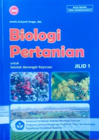 Biologi Pertanian Jilid 1: untuk Sekolah Menengah Kejuruan