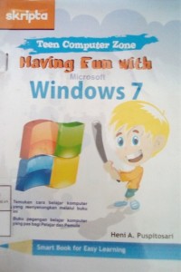 Having Fun with Microsoft Windows 7