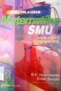 Matematika SMU untuk kelas 3 Program IPA