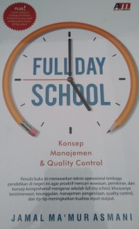 Full Day School: Konsep manajemen & Quality Control