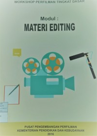 Materi Editing: Workshop Perfilman  Tingkat Dasar
