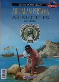 Aristoteles (bilingual) : Ahli Alam Pertama
