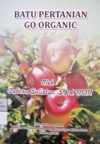 Batu Pertanian Go Organic