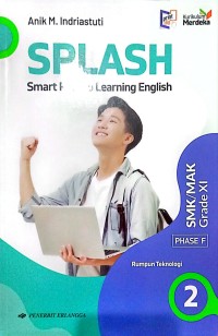 Splash: Smart Path To Learn English SMK/MAK Grade XI  Kurikulum Merdeka