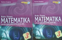 Buku Siswa Matematika untuk SMA-MA/SMK Kelas XII